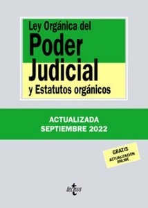 Ley orgánica del poder judicial y estatutos orgánicos