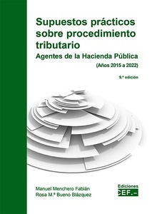 Supuestos prácticos sobre procedimiento tributario