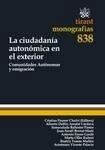 Ciudadanía autonómica en el exterior, La Comunidades Autónomas y emigración