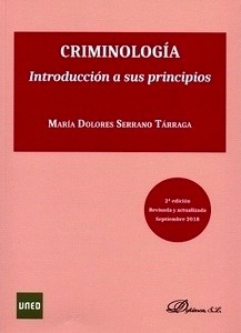 Criminología. Introducción a sus principios