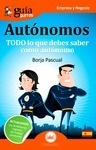 Autónomos "Todo lo que debes saber como autónomo"