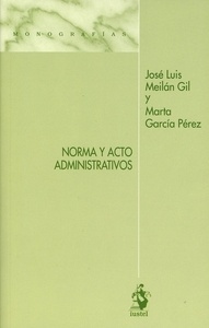 Norma y acto administrativos