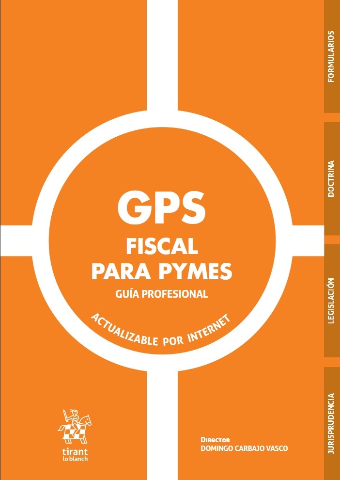 GPS Fiscal para PYMES. Guía profesional
