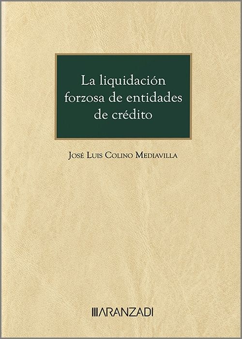 Liquidación forzosa de entidades de crédito