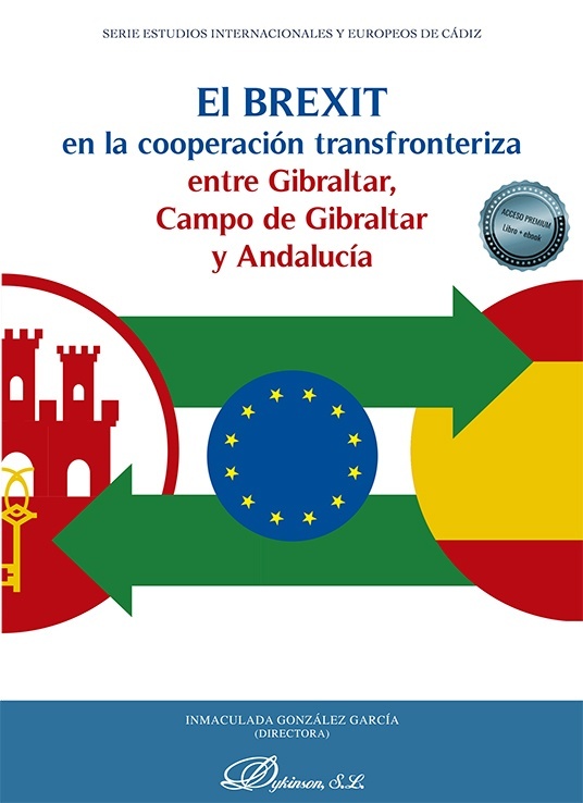 El Brexit en la cooperación transfronteriza entre Gibraltar, Campo de Gibraltar y Andalucía