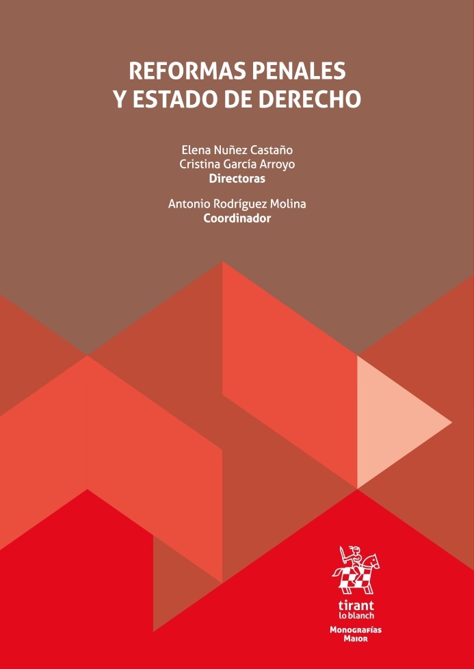 Reformas Penales y Estado de Derecho