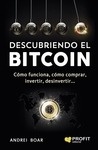 Descubriendo el Bitcoin