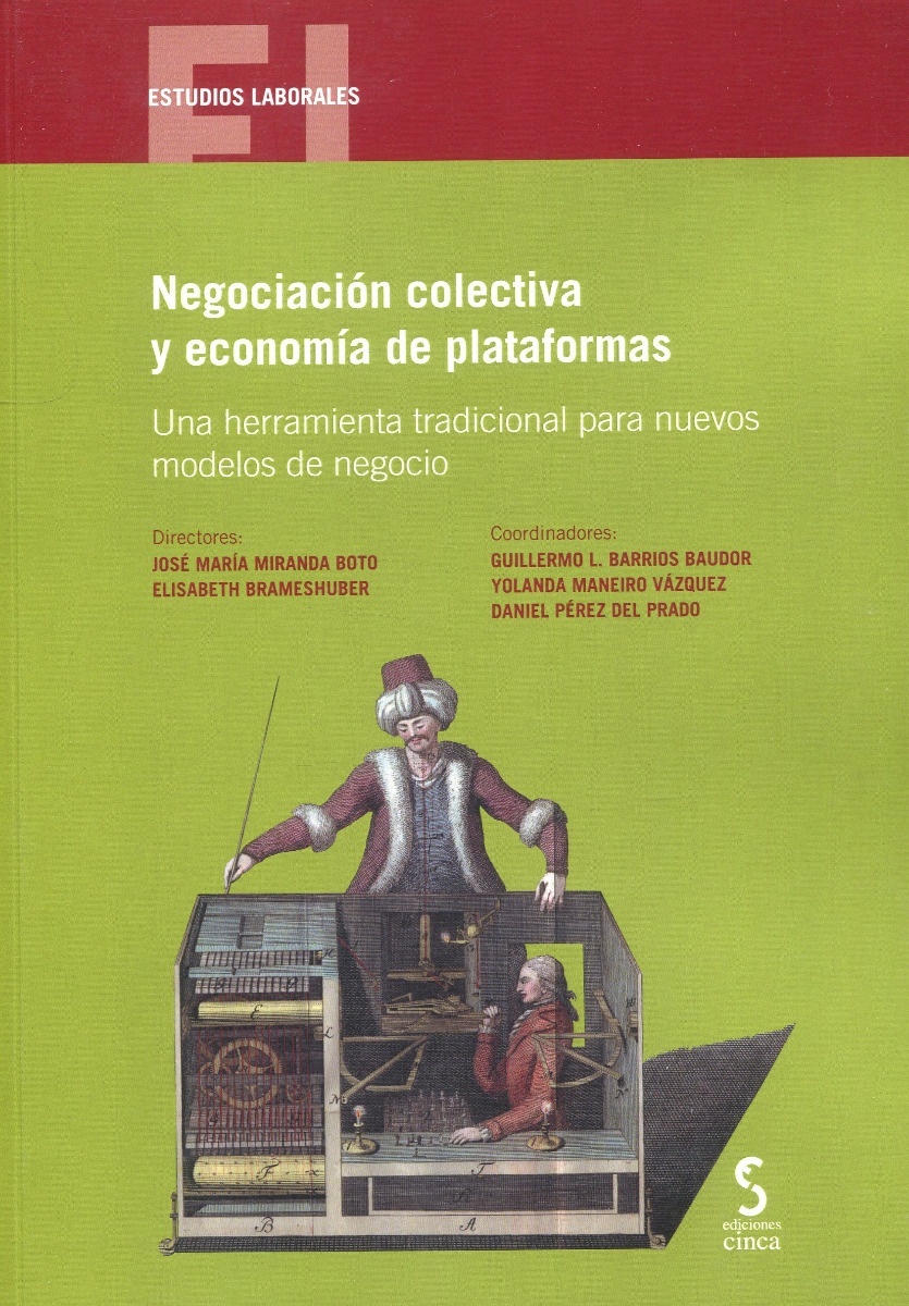 Negociación colectiva y economía de plataformas. Una herramienta tradicional para nuevos modelos de negocio