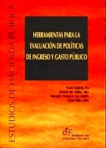 Herramientas para la evaluación de políticas de ingreso y gasto público