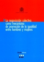 Negociación colectiva como mecanismo de promoción de la igualdad entre hombres y mujeres, La