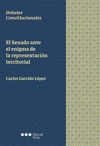 Senado ante el enigma de la representación territorial, El