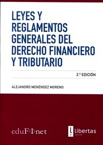 Leyes y Reglamentos Generales del Derecho Financiero y Tributario