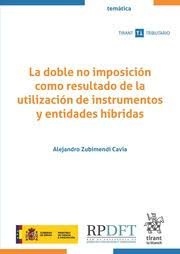 Doble no imposición como resultado de la utilización de instrumentos y entidades híbridas, La