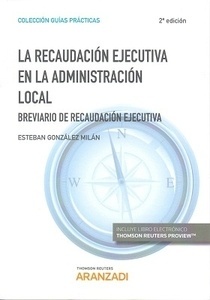 Recaudación ejecutiva en la administración local, La (DÚO)