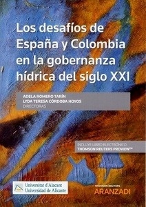 Desafíos de la gobernanza hídrica en el siglo XXI entre España y Colombia, Los
