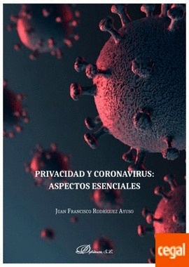 Privacidad y Coronavirus: aspectos esenciales