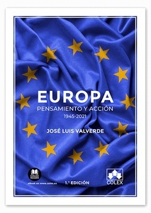 Europa: pensamiento y acción (1945-2021)