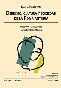 Derecho, cultura y sociedad de la antigua Roma