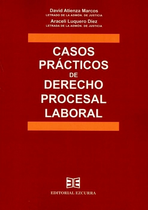 Casos prácticos de derecho procesal laboral