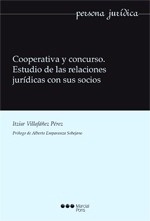 Cooperativa y concurso. Estudio de las relaciones jurídicas con sus socios