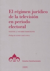 Régimen jurídico de la televisión en periodo electoral