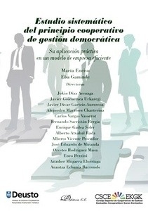 Estudio sistemático del principio cooperativo de gestión democrática "Su aplicación práctica en un modelo de empresa eficiente"