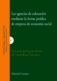 Agencias de colocación mediante la forma jurídica de empresa de economía social, Las