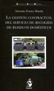 Gestión contractual del servicio de recogida de residuos domésticos, La