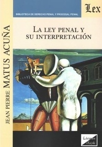 Ley penal y su interpretación, La