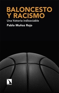 Baloncesto y racismo "Una historia indisociable"