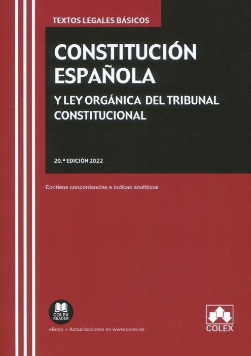Constitución española y Ley orgánica del Tribunal Constitucional