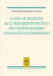 Idea de la tradición en el pensamiento político del conservadurismo anglosajón contemporáneo, La