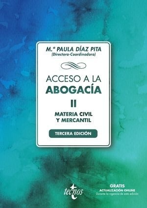 Acceso a la abogacía. Materia civil y mercantil Vol.II