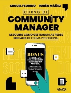 Curso de Community Manager "Descubre cómo gestionar las redes sociales de forma profesional"