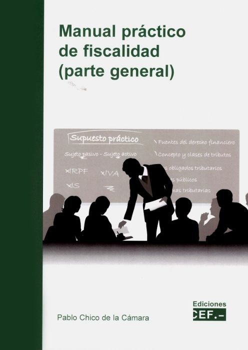 Manual práctico de fiscalidad (parte general)