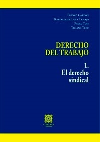 Derecho del Trabajo 1 "El Derecho Sindical"