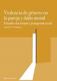 Violencia de género en la pareja y daño moral "Estudio doctrinal y jurisprudencia"