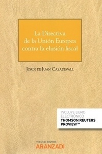 Directiva de la Unión Europea contra la elusión fiscal, La (DÚO)