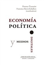 Economía política y medios digitales.