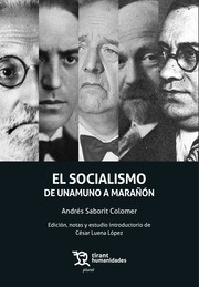 El Socialismo. De Unamuno a Marañón