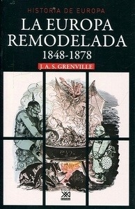 Europa remodelada, La 1848-1878