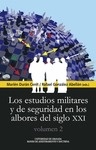 Estudios militares y de seguridad en los albores del siglo XXI. Los (2 vols.)