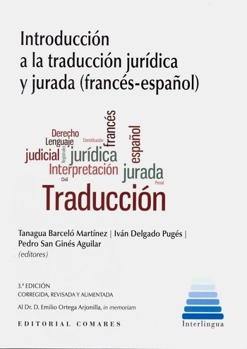 Introduccion a la traduccion juridica y jurada (francés-español) "FRANCÉS ESPAÑOL"