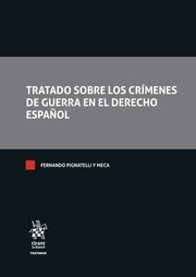 Tratado sobre los crímenes de guerra en el derecho español