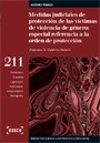 Medidas judiciales de protección de las víctimas de violencia de género: especial referencia a la orden de "protección"