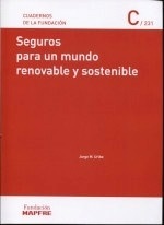 Seguros para un mundo renovable y sostenible