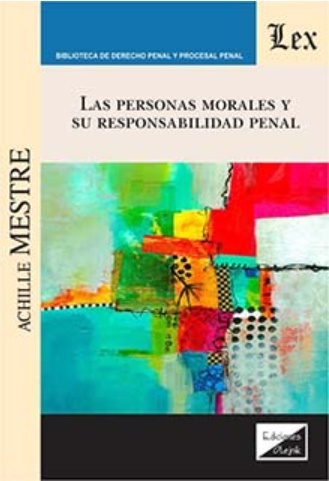 Las personas morales y su responsabilidad penal