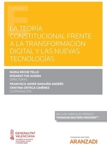 La teoría constitucional frente a la transformación digital y las nuevas tecnologías (Papel + e-book)