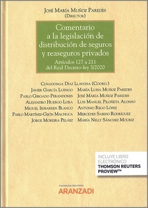 Comentario a la distribución de seguros y reaseguros privados. Artículos 127 a 211 del RD-Ley 3/2020