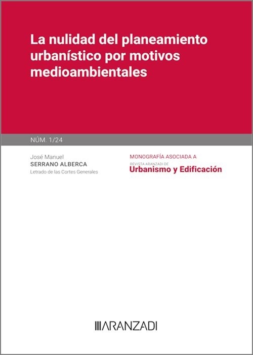 La nulidad del planeamiento urbanístico por motivos medioambientales